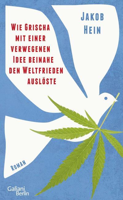 Buchcover Friedenstaube mit Canabisblatt auf blauem Grund